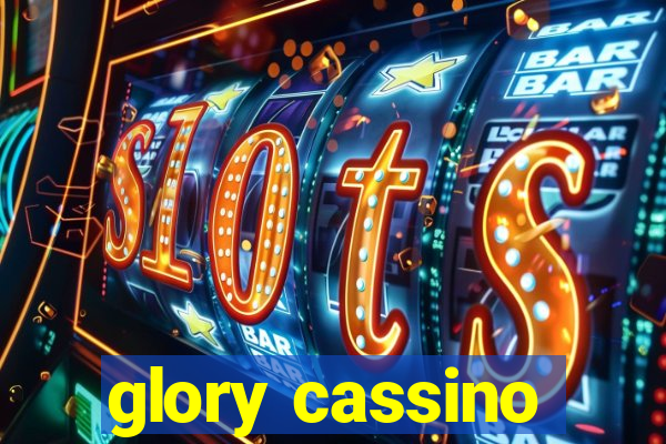 glory cassino